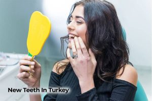 new teeth in turkey 